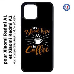Coque pour Xiaomi Redmi A1 et A2 - My Blood Type is Coffee - coque café