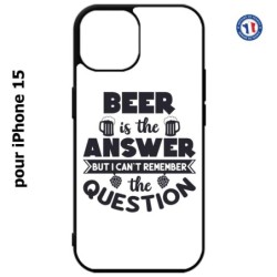 Coque pour iPhone 15 - Beer is the answer Humour Bière