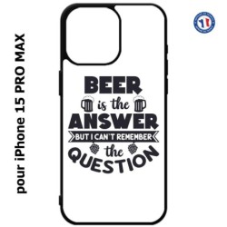 Coque pour iPhone 15 Pro Max - Beer is the answer Humour Bière