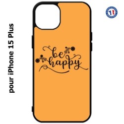 Coque pour iPhone 15 Plus - Be Happy sur fond orange - Soyez heureux - Sois heureuse - citation