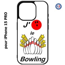 Coque pour iPhone 15 Pro - J'aime le Bowling