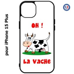 Coque pour iPhone 15 Plus - Oh la vache - coque humoristique