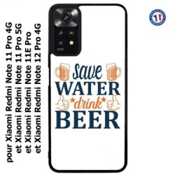 Coque pour Xiaomi Redmi Note 11E PRO Save Water Drink Beer Humour Bière