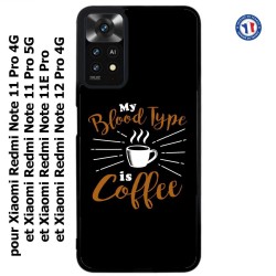 Coque pour Xiaomi Redmi Note 11 PRO 4G et 5G My Blood Type is Coffee - coque café