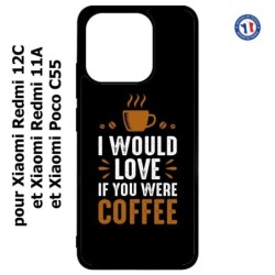 Coque pour Xiaomi Redmi 12C / Poco C55 - I would Love if you were Coffee - coque café