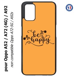 Coque pour Oppo A52 / A72(4G) / A92 - Be Happy sur fond orange - Soyez heureux - Sois heureuse - citation