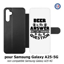 Etui cuir pour Samsung A25 5G - Beer is the answer Humour Bière