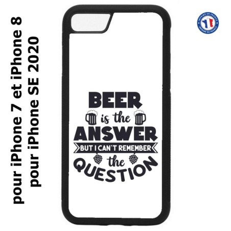 Coque pour iPhone 7/8 et iPhone SE 2020 Beer is the answer Humour Bière