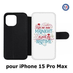 Etui cuir pour iPhone 15 Pro Max - Kiss me now Midnight is past my Bedtime amour embrasse-moi