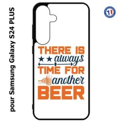 Coque pour Samsung Galaxy S24 PLUS - Always time for another Beer Humour Bière