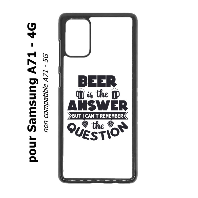 Coque pour Samsung Galaxy A71 - 4G Beer is the answer Humour Bière