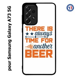 Coque pour Samsung Galaxy A73 5G Always time for another Beer Humour Bière