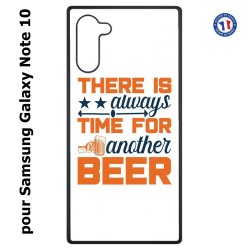 Coque pour Samsung Galaxy Note 10 Always time for another Beer Humour Bière