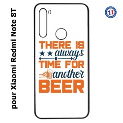 Coque pour Xiaomi Redmi Note 8T Always time for another Beer Humour Bière