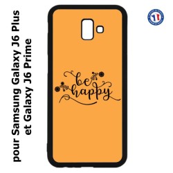 Coque pour Samsung Galaxy J6 Plus / J6 Prime Be Happy sur fond orange - Soyez heureux - Sois heureuse - citation