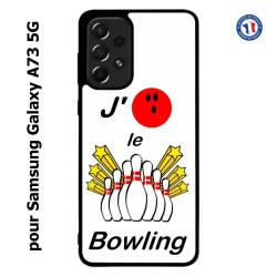 Coque pour Samsung Galaxy A73 5G J'aime le Bowling
