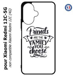 Coque pour Xiaomi Redmi 13C 5G - Friends are the family you choose - citation amis famille
