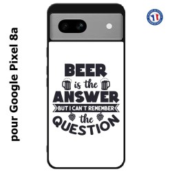 Coque pour Google Pixel 8a Beer is the answer Humour Bière