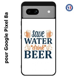 Coque pour Google Pixel 8a Save Water Drink Beer Humour Bière