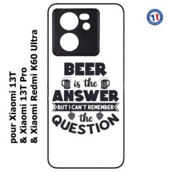 Coque pour Xiaomi 13T et 13T Pro Beer is the answer Humour Bière