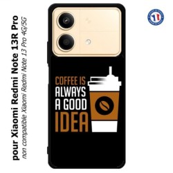 Coque pour Xiaomi Redmi Note 13R Pro Coffee is always a good idea - fond noir