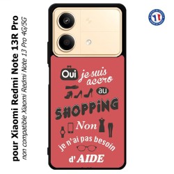 Coque pour Xiaomi Redmi Note 13R Pro ProseCafé© coque Humour : OUI je suis accro au Shopping