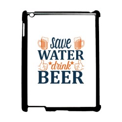 Coque pour IPAD 5 Save Water Drink Beer Humour Bière
