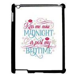 Coque pour IPAD 5 Kiss me now Midnight is past my Bedtime amour embrasse-moi