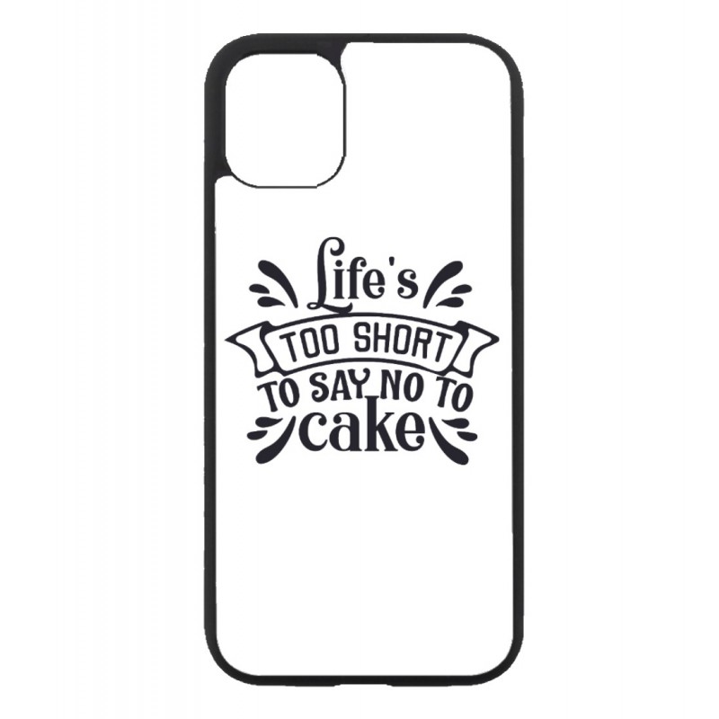 Coque noire pour IPHONE X et IPHONE XS Life's too short to say no to cake - coque Humour gâteau
