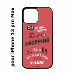 Coque noire pour Iphone 13 PRO MAX ProseCafé© coque Humour : OUI je suis accro au Shopping