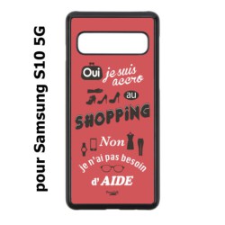 Coque noire pour Samsung Galaxy S10 5G ProseCafé© coque Humour : OUI je suis accro au Shopping