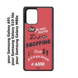 Coque noire pour Samsung Galaxy A91 ProseCafé© coque Humour : OUI je suis accro au Shopping