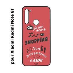 Coque noire pour Xiaomi Redmi Note 8T ProseCafé© coque Humour : OUI je suis accro au Shopping
