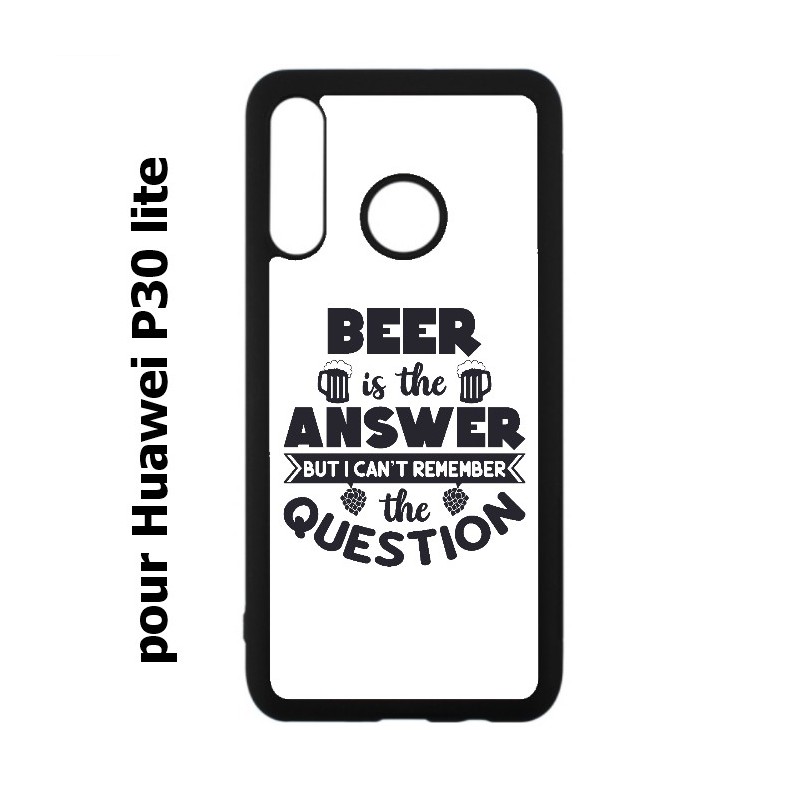Coque noire pour Huawei P30 Lite Beer is the answer Humour Bière