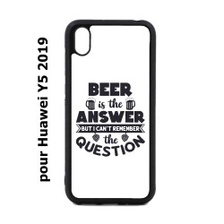 Coque noire pour Huawei Y5 2019 Beer is the answer Humour Bière