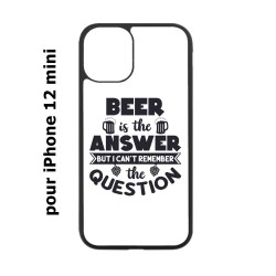 Coque noire pour Iphone 12 MINI Beer is the answer Humour Bière