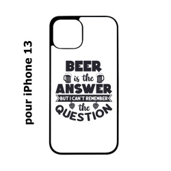 Coque noire pour iPhone 13 Beer is the answer Humour Bière