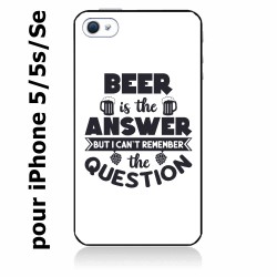 Coque noire pour IPHONE 5/5S et IPHONE SE.2016 Beer is the answer Humour Bière