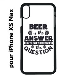 Coque noire pour iPhone XS Max Beer is the answer Humour Bière