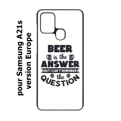 Coque noire pour Samsung Galaxy A21s Beer is the answer Humour Bière