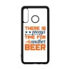 Coque noire pour Huawei P20 Lite Always time for another Beer Humour Bière