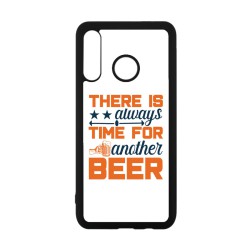 Coque noire pour Huawei P30 Lite Always time for another Beer Humour Bière