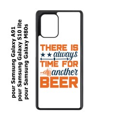 Coque noire pour Samsung Galaxy A91 Always time for another Beer Humour Bière
