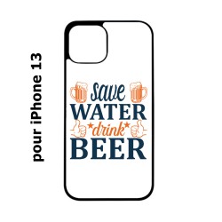 Coque noire pour iPhone 13 Save Water Drink Beer Humour Bière