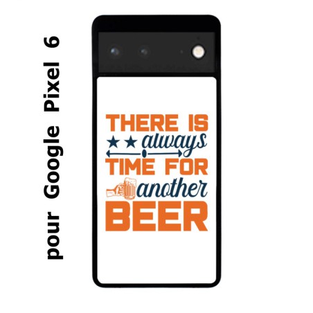 Coque noire pour Google Pixel 6 Always time for another Beer Humour Bière